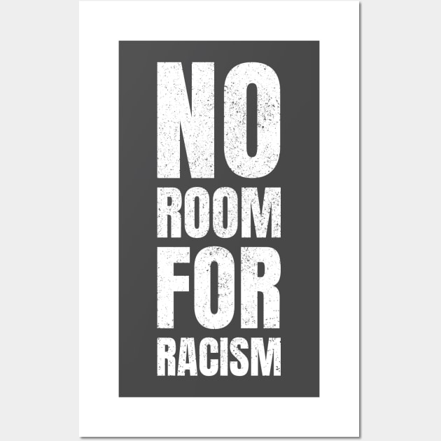 NO ROOM FOR RACISM Wall Art by R4Design